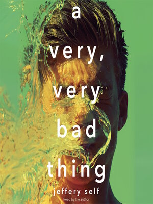 cover image of A Very, Very Bad Thing